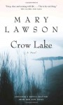 Crow Lake - Mary Lawson