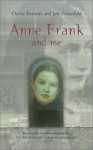 Anne Frank and Me - Cherie Bennett, Jeff Gottesfeld