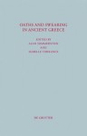 Oaths and Swearing in Ancient Greece - Alan Sommerstein, Isabelle Torrance