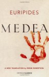 Medea - Euripides, Robin Robertson