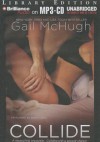Collide - Gail McHugh, Mary Kowal