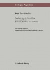 Das Friedensfest: Augsburg Und Die Entwicklung Einer Neuzeitlichen Europaischen Toleranz-, Friedens- Und Festkultur - Johannes Burkhardt, Stephanie Haberer