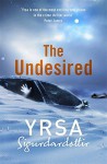 The Undesired - Yrsa Sigurðardóttir