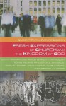 Fresh Expressions and the Kingdom of God - Graham Cray, Ian Mobsby