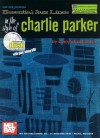 Mel Bay Essential Jazz Lines : Bb Edt. The Style Of Charlie Parker - Corey Christiansen