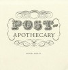 Post-Apothecary - Sandra Ridley