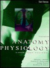 Anatomy and Physiology Laboratory Textbook Short Version: - Harold J. Benson, Kathleen Park Talaro, Stanley E. Gunstream, Arthur Talaro