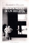 Block-notes di un regista - Federico Fellini