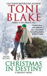 Christmas in Destiny: A Destiny Novel - Toni Blake