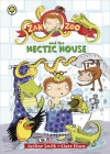 Zak Zoo and the Hectic House. by Justine Smith - Justine Swain-Smith