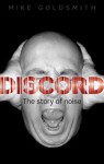 Discord: The Story of Noise - Mike Goldsmith