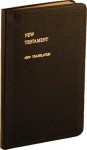 The Gospels, Acts, Epistles and Book of Revelation: Commonly Called the New Testament. A New Translation from a Revised Text of the Greek Original - John Nelson Darby