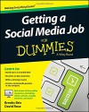 Getting a Social Media Job For Dummies - Brooks Briz, David Rose