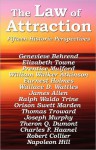 The Law of Attraction - Genevieve Behrend, Napoleon Hill, Thomas Troward, Wallace D. Wattles, James Allen