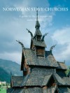 Norwegian Stave Churches: A guide to the 29 remaining stave churches - Jiri Havran, Tim Challman