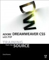 Adobe Dreamweaver CS5 with PHP: Training from the Source - David Powers