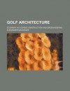 Golf Architecture - A. MacKenzie