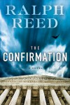 The Confirmation - Ralph Reed