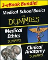 Medical Career Basics Course For Dummies, 2 eBook Bundle: Medical Ethics For Dummies & Clinical Anatomy For Dummies - Jane Runzheimer