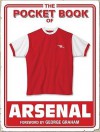 The Pocket Book of Arsenal - Kevin Whitcher, George Graham