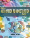 Basic Medication Administration Skills - Lena L. Deter, Thomson Learning