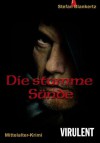 Die stumme Sünde (El-Arab-Trilogie) (German Edition) - Stefan Blankertz