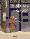 Histoires d'hiver - Zviane, Hicham Absa, Serge Brouillet, Kan-J, Mikey, Banville, Giard