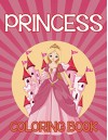 Princess Coloring Book: Coloring Books for Kids (Art Book Series) - Speedy Publishing LLC