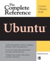 Ubuntu: The Complete Reference - Richard Petersen