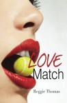 Love Match - Reggie Thomas