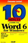 Ten Minute Guide To Word For Windows 6 - Peter G. Aitken