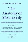 The Anatomy of Melancholy: Volume V: Commentary from Part.1, Sect.2, Memb.4, Subs.1 to the End of the Second Partition - Robert Burton