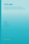 TCP 2006: Proceedings of the 4th International Conference on Trapped Charged Particles and Fundamental Physics (TCP 2006) Held in Parksville, Canada, 3-8 September, 2006 - J. Dilling, M. Comyn, J. Thomson