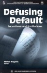 Defusing Default: Incentives and Institutions - Marco Pagano