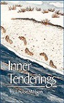 Inner Tenderings - Louise Wilson