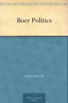 Boer Politics - Yves Guyot