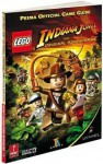 Lego Indiana Jones: The Original Adventures: Prima Official Game Guide (Prima Official Game Guides) - Stephen Stratton