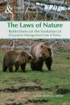 The Laws of Nature: Managing Ecosystems for a Sustainable Future - Kalyani Robbins