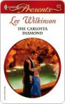 The Carlotta Diamond (Harlequin Presents) - Lee Wilkinson