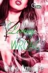 WHEN LOVING HER IS WRONG: THE TRILOGY - CoCo AMOURE, Dynasty's Cover Me