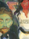 Edvard Munch: The Frieze of Life - Elizabeth Cross