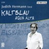 Kaltblau - Judith Hermann