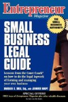 Entrepreneur Magazine: Small Business Legal Guide - Barbara C.S. Shea, Jennifer Haupt