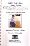 OSHA Safe Lifting: Introductory but Comprehensive OSHA (Occupational Safety and Health) Training for the Managers and Employees in a Worker Safety Program, Covering Ergonomic Lifting of Objects in Industrial Settings, and People in Healthcare, Nursing, an - Daniel Farb