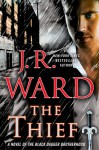 The Thief - J.R. Ward