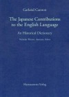 The Japanese Contributions to the English Language: An Historical Dictionary - Garland Hampton Cannon