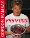 Fastfood - Gordon Ramsay