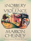 Snobbery with Violence (Edwardian Murder Series #1) - Marion Chesney, Davina Porter