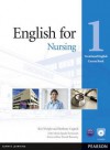 English for Nursing 1 - Ros Wright, Bethany Cagnol, Maria Spada Symonds, David Bonamy