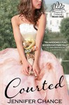 Courted: Gowns & Crowns, Book 1 - Jennifer Chance